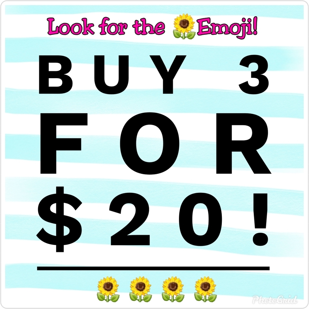 🌻 3 For $20! 🌻